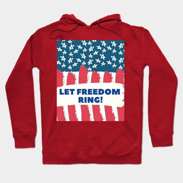 LET FREEDOOM RING! USA Flag Shirt, chemise vintage du 4 juillet, t-shirt du 4 juillet, 4 juillet usa, 4 juillet drapeau, 4 juillet vacances, 4 juillet garçons Hoodie by Be Awesome one